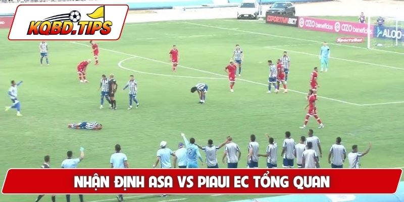 Soi kèo ASA vs Piaui EC tổng quan